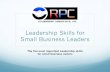 Five Leadership Skills For Small Business Leaders
