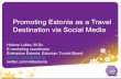 Promoting Estonia as a travel destination via social media