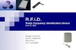 R.F.I.D. Radio Frequency Identification Device