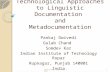 Technological approaches to linguistic documentation and meta-documentation