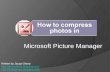 How To Compress Photos In Picture Manager