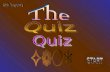 The Quiz Quiz Game