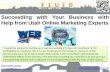 Succeeding with your Business with help from Utah Online Marketing Experts