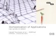 Domestication of Applications - Use Carrots or Sticks