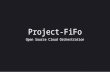 Project FiFo - Architecture