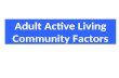 Adult Active Living