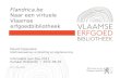 : Naar een virtuele Vlaamse Erfgoedbibliotheek