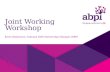 ABPI joint working workshop