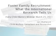 Foster Family Recruitment: What the International Research Tells Us.