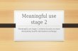 What is Meaningful use stage 2
