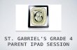 SGCS iPad Grade 4 Parent Session