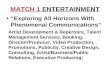 Match 1 Entertainment (Slide Show) Presentation