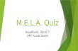 MELA Quiz by HeadRush, DA-IICT (Gandhinagar)