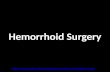 Hemorrhoid surgery