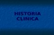 Historia clinica  i