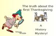 The truth about thanksgiving 1