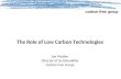 The Role of Low Carbon Technologies