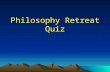 Philosophy Quiz