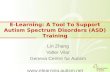 E-Learning: A Tool To Support Autism Spectrum Disorders (ASD) Training