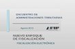Encuentro de Administraciones Tributarias Nuevo Enfoque de Fiscalización Fiscalización Electrónica (AFIP) Argentina