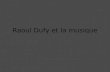 Raoul dufy et la musique       rc