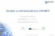 Služby e-infrastruktury CESNET