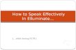 Speaking  Effectively  In  Elluminate    S N A P