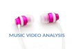 Music video analysis  5