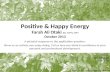 Positive & Happy Energy- Farah Ali Otaki