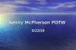 Kenny Mc Pherson Potw2