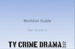 TV Crime Drama Revision Guide: Media Language