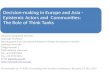 Decision-making in Europe and Asia  Epistemic Actors and Communities