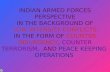 Indian Armed Forces Perspective in the Background of Low Intensity Conflicts