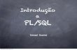 Introdução PLSQL