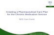 Creating a Pharmaceutical Care Plan for the Chronic Medication Service 23.7.10 | Community Pharmacists