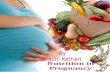 Nutrition in pregnancy by Falguni A Kothari