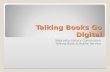 Talking books go digital