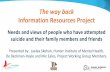 The way back project: Needs and views of people who have attempted suicide and their family and friends