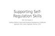 Supporting self regulation skills [recovered]