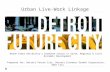 Urban Live-Work Linkage - I-96 Employment District - Detroit Future City