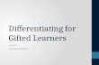 Differentiating instruction for Gifted Learners