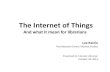 The Internet of Things and what it mean for librarians