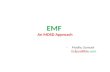 EMF - An MDSD Approach