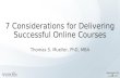 7 Considerations for Delivering Successful Online Courses - Appalachian State Webinar with Thomas Mueller - Panopto Video Platform