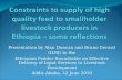 Constraints to supply of high quality feed to smallholder livestock producers in Ethiopia – some reflections