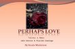 Perhaps love by sonia medeiros