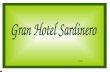 Gran Hotel Sardinero