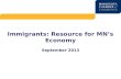 Immigrants: Resource for MN's Economy