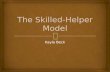 The skilled helper model