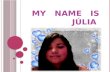 My   name   is Júlia